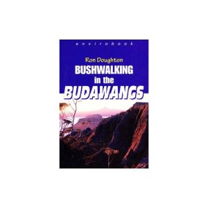 Bushwalking in the Budawangs 3rd Edition