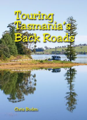 Touring Tasmania's Back Roads