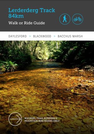 Lerderderg Track Walk & Ride Guide