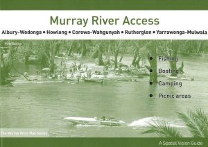 Murray River Access - Book 3 - Albury-Wodonga to Yarrawonga