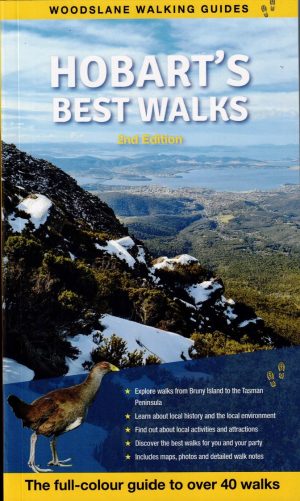 Hobart's Best Walks 2nd Edition
