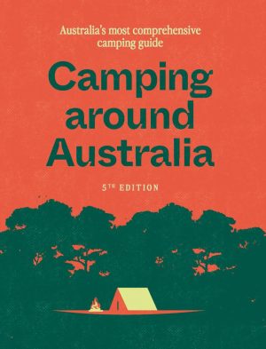 Camping Around Australia 5th Edition
